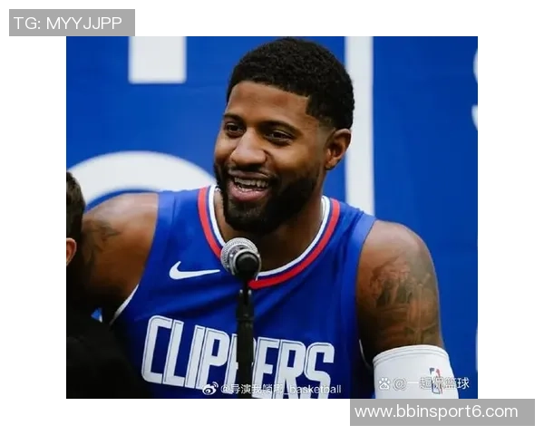 乔治康复进展显著预计常规赛初期将顺利回归球队